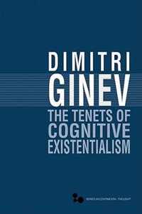 The Tenets of Cognitive Existentialism