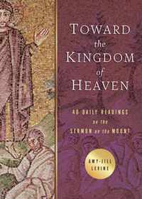 Toward the Kingdom of Heaven