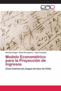 Modelo Econometrico para la Proyeccion de Ingresos