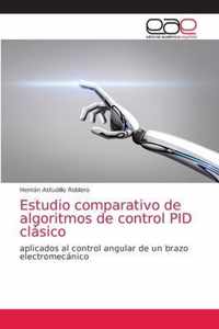 Estudio comparativo de algoritmos de control PID clasico