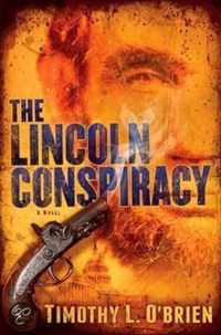 The Lincoln Conspiracy