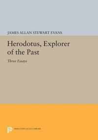 Herodotus, Explorer of the Past - Three Essays