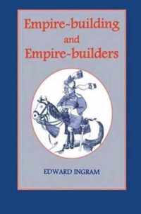 Empire-building and Empire-builders