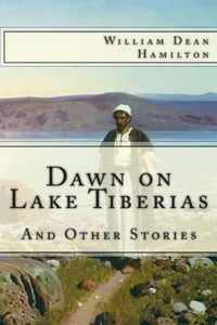 Dawn on Lake Tiberias and Other Stories.