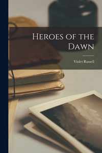 Heroes of the Dawn