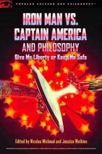 Iron Man vs. Captain America and Philosophy