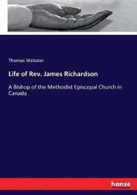 Life of Rev. James Richardson