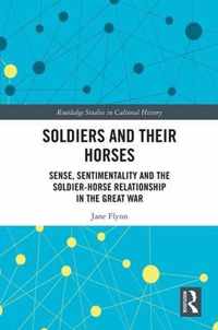 Soldiers and Their Horses