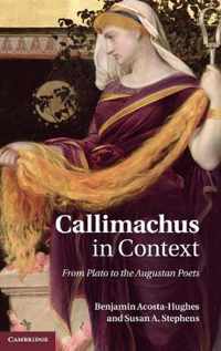 Callimachus in Context