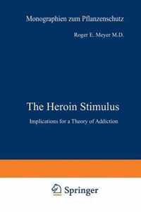 The Heroin Stimulus