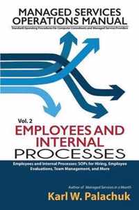 Vol. 2 - Employees and Internal Processes