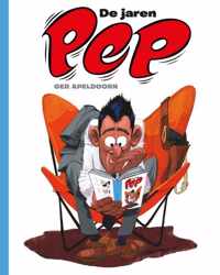 De jaren Pep 1 -   De jaren Pep