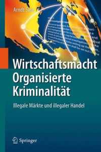 Wirtschaftsmacht Organisierte Kriminalitaet