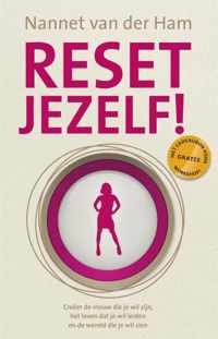 Reset jezelf!