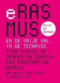 Erasmus en de vrije val in de techniek - Bas van Vlijmen - Paperback (9789064507403)