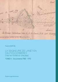 LA SEIGNEURIE DE LANET EN HAUTES-CORBIERES (Veme-XIXeme siecles)