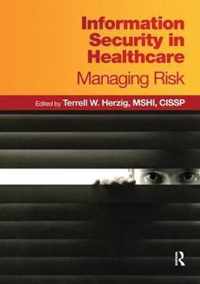 Information Security in Healthcare