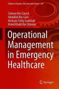 Operational Management in Emergency Healthcare