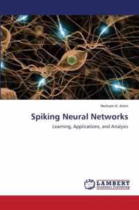 Spiking Neural Networks