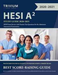 HESI A2 Study Guide 2020-2021