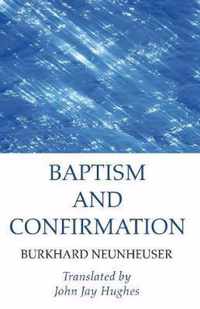 Baptism and Confirmation