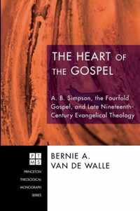 The Heart of the Gospel