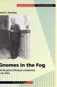 Gnomes in the Fog: The Reception of Brouwer's Intuitionism in the 1920s