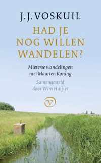 Had je nog willen wandelen?