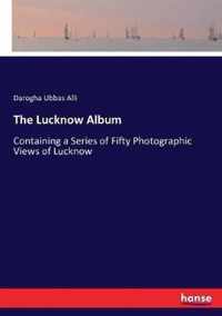 The Lucknow Album