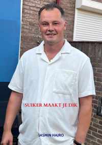 Suiker maakt je dik - Jasmin Hajro - Paperback (9789464659832)