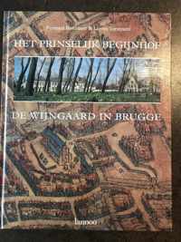 Het prinselijk begijnhof de Wijngaard in Brugge