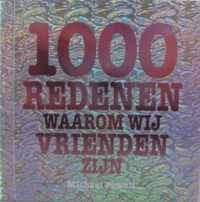 1000 Redenen Waarom We Vrienden Zijn