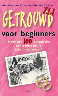 Getrouwd voor beginners / Zij