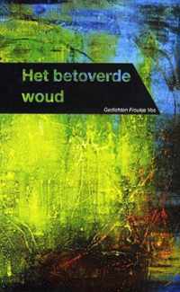 Het betoverde woud