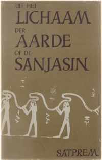 Uit het lichaam der aarde of de Sanjasin