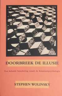 Doorbreek De Illusie