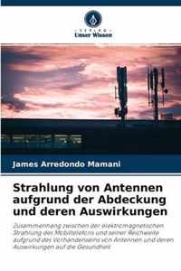 Strahlung von Antennen aufgrund der Abdeckung und deren Auswirkungen