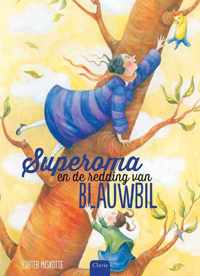 Superoma en de redding van blauwbil