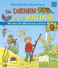 Mijn leerrijk stickerboek - de dieren en de natuur (5-7 j.)