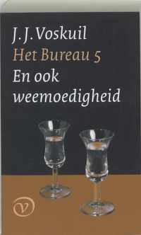 Bureau Deel5 En Ook Weemoedigheid