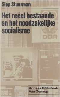 Het reeel bestaande en het noodzakelijke socialisme