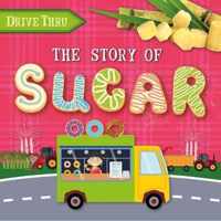 The Story of Sugar