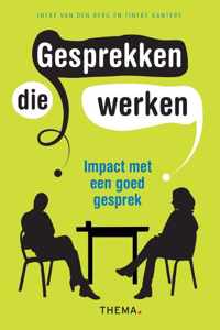 Gesprekken die werken - Ineke van den Berg, Tineke Kanters - Paperback (9789462721395)