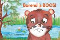 Barend is boos