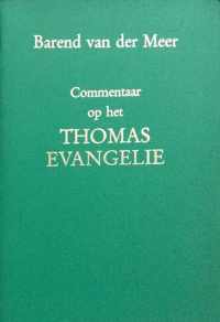 Commentaar Op Het Thomas Evangelie