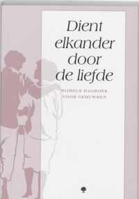 Dient elkander door de liefde