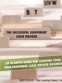 The Successful Equipment Lease Broker