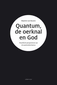 Quantum, de oerknal en God