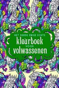 Het derde enige echte kleurboek voor volwassenen