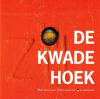 De Kwade Hoek